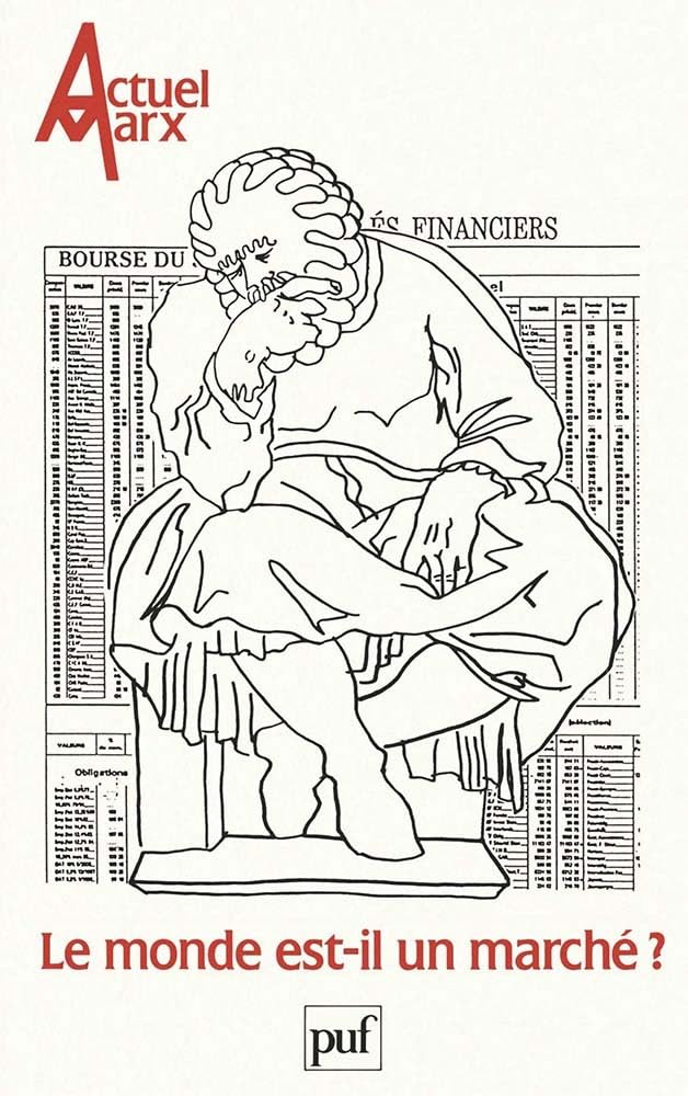 Actuel Marx n° 9 (1991-1): Le monde est-il un marché ? Philosophy