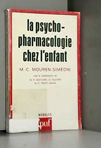 La psychopharmacologie chez l'enfant Psychology