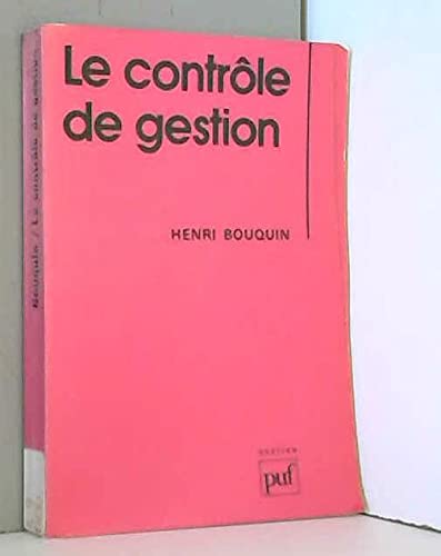 Le contrôle de gestion: Contrôle de gestion, contrôle d'entreprise Books