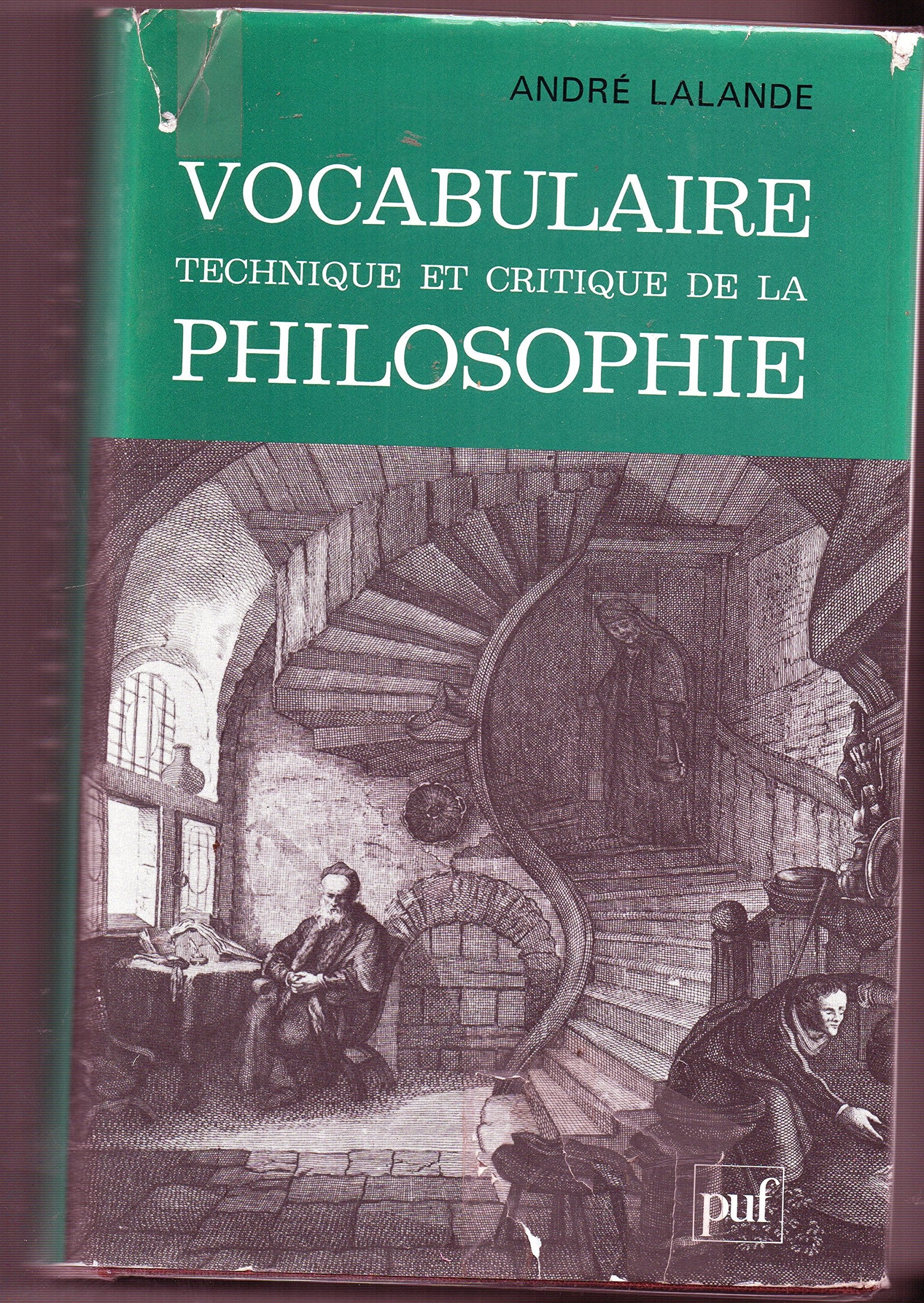 Vocabulaire technique et critique de la philosophie book