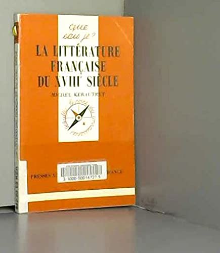 Litterature francaise du xviiie s. (La Literature Francaise) Contemporary literature