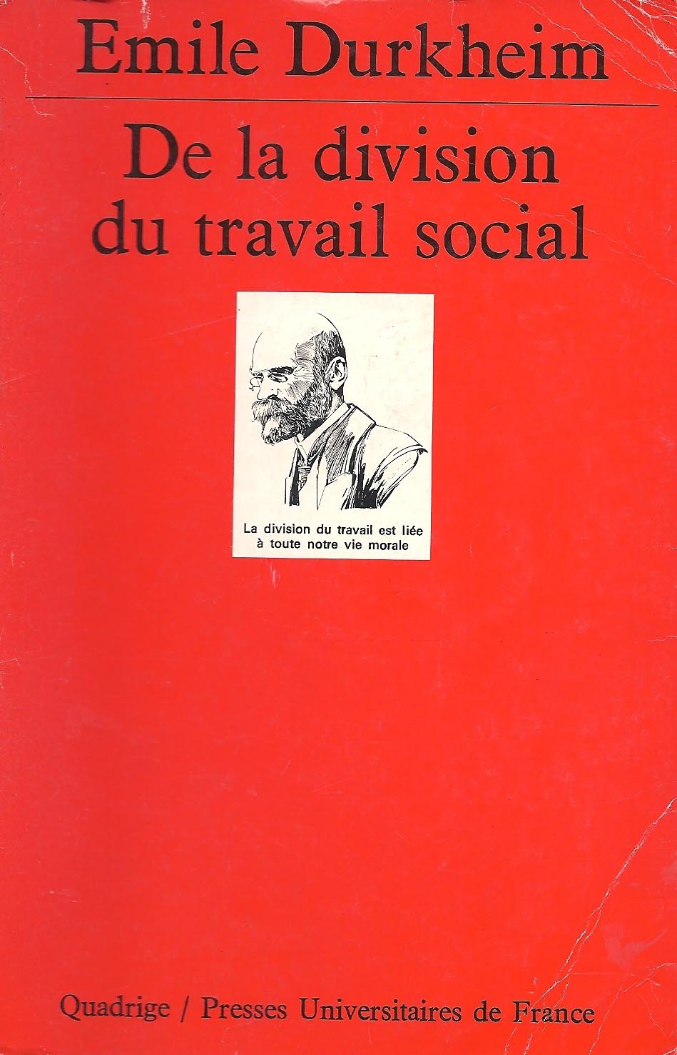 De la division du travail social Social Sciences
