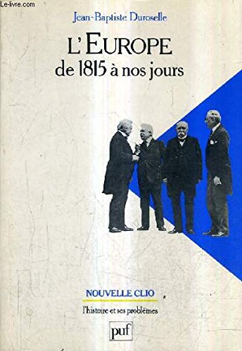 L'Europe, de 1815 à nos jours book