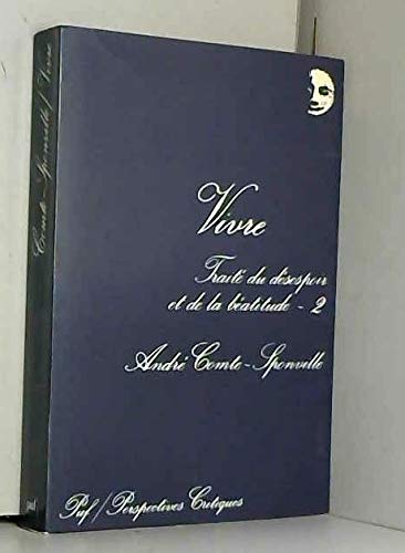 Vivre traite du desespoir t.2 Books