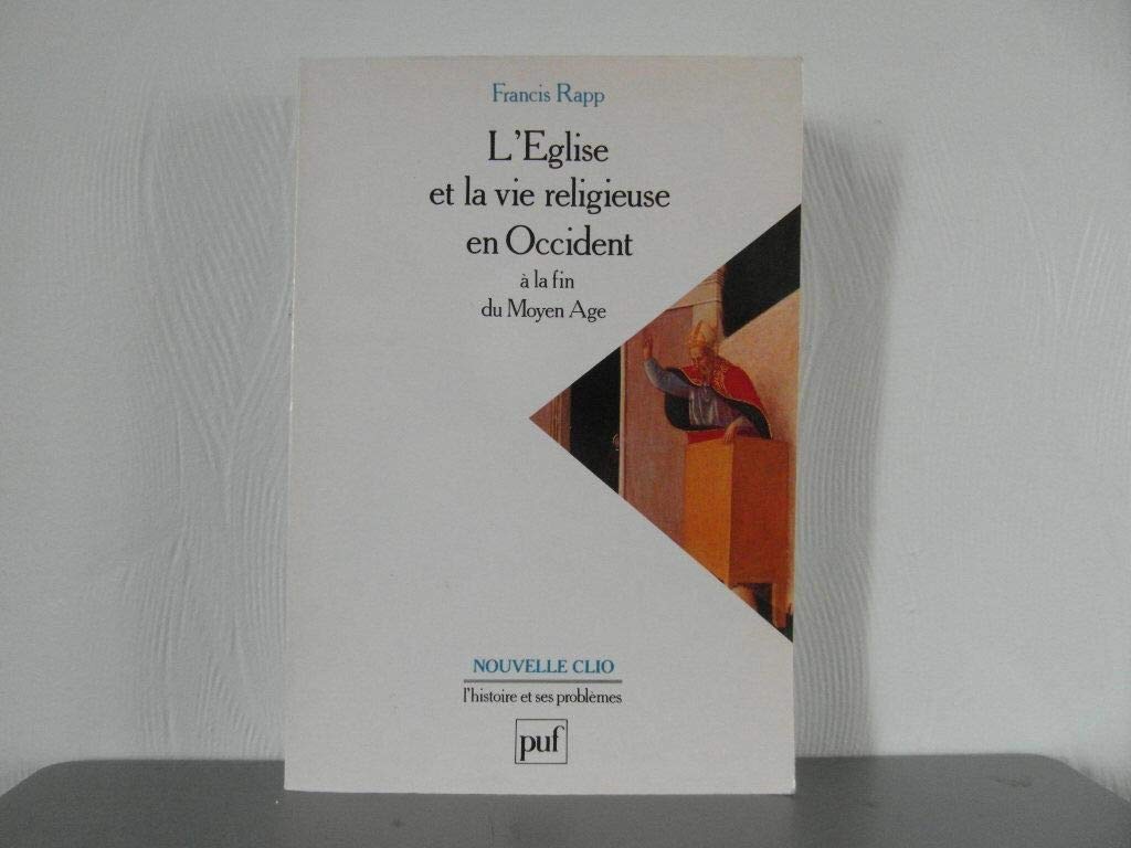 L'Église et la vie religieuse en Occident à la fin du Moyen âge Books