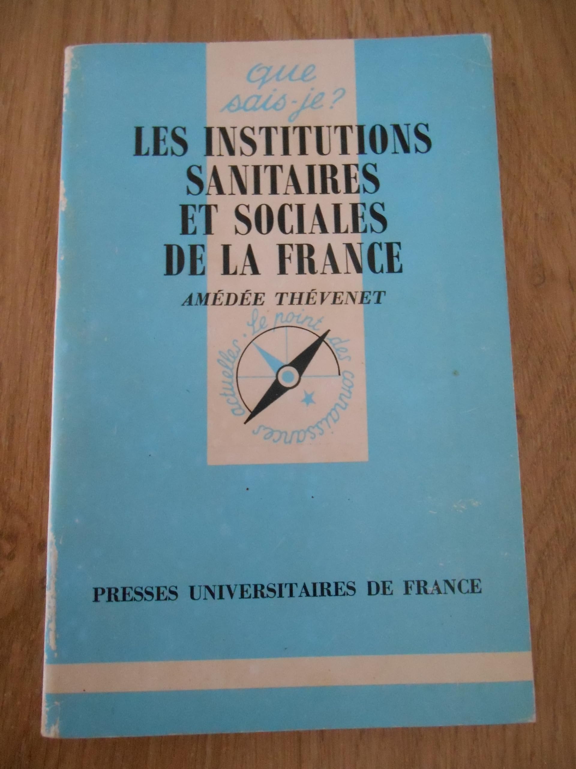 Les Institutions sanitaires et sociales de la France book