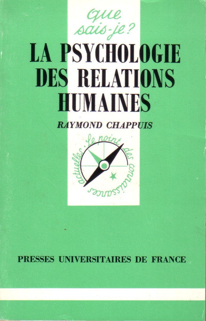 La psychologie des relations humaines, 4e édition book