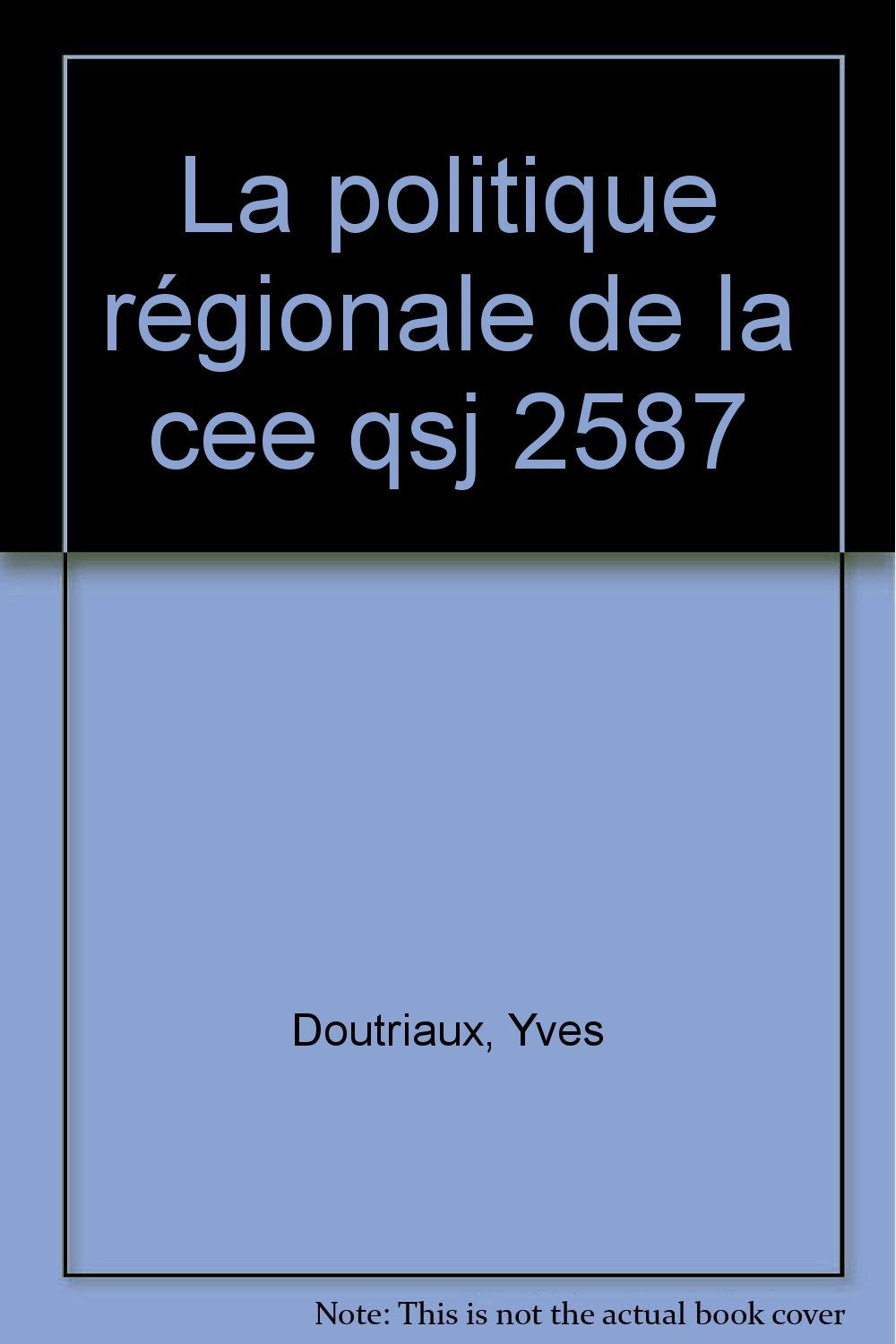 La politique régionale de la CEE book