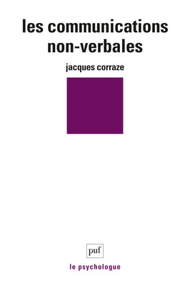 Les Communications non verbales et les comportements non verbaux Psychology