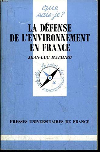 La défense de l'environnement en France book