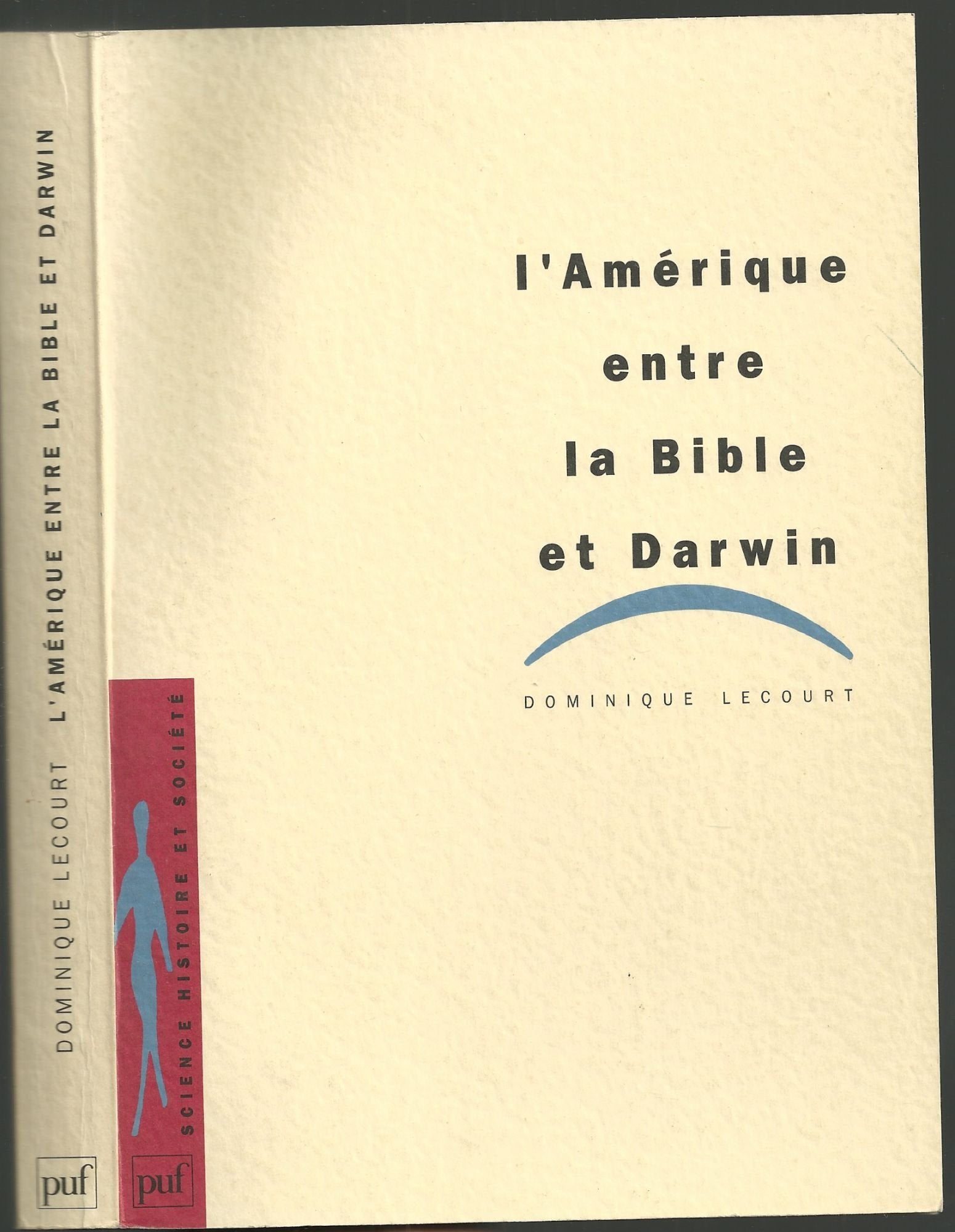 Amerique entre la bible et darwin Books
