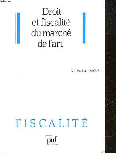 Droit et fiscalité du marché de l'art Law