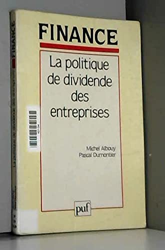 La Politique de dividende des entreprises Business & Technology