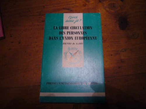 La libre circulation des personnes dans la CEE Law