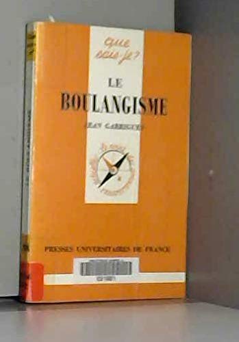 LE BOULANGISME QSJ 2698 Books