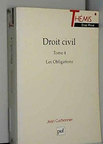 Droit civil Tome 4: Les obligations Books
