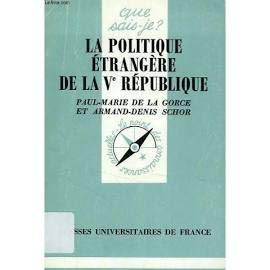 POLITIQUE ETRANGERE 5E REPUBLIQUE QSJ 2705 Books