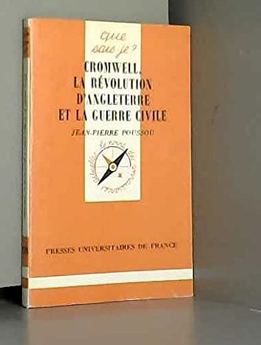 Cromwell : la révolution d'Angleterre et la guerre civile Politics & History