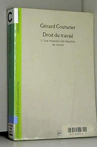 Droit du travail, tome 1. Relations individuelles book