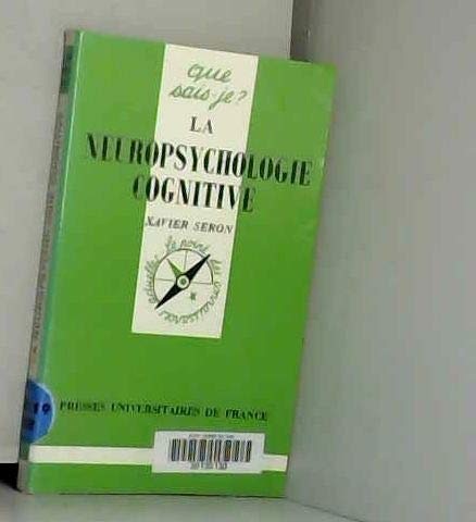 La neuropsychologie cognitive: 3ème édition Psychology