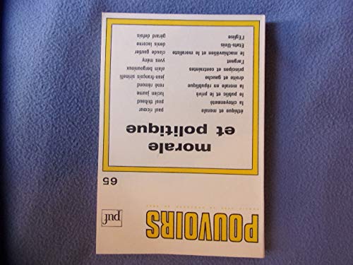 Pouvoirs, n° 65. Morale et politique Books