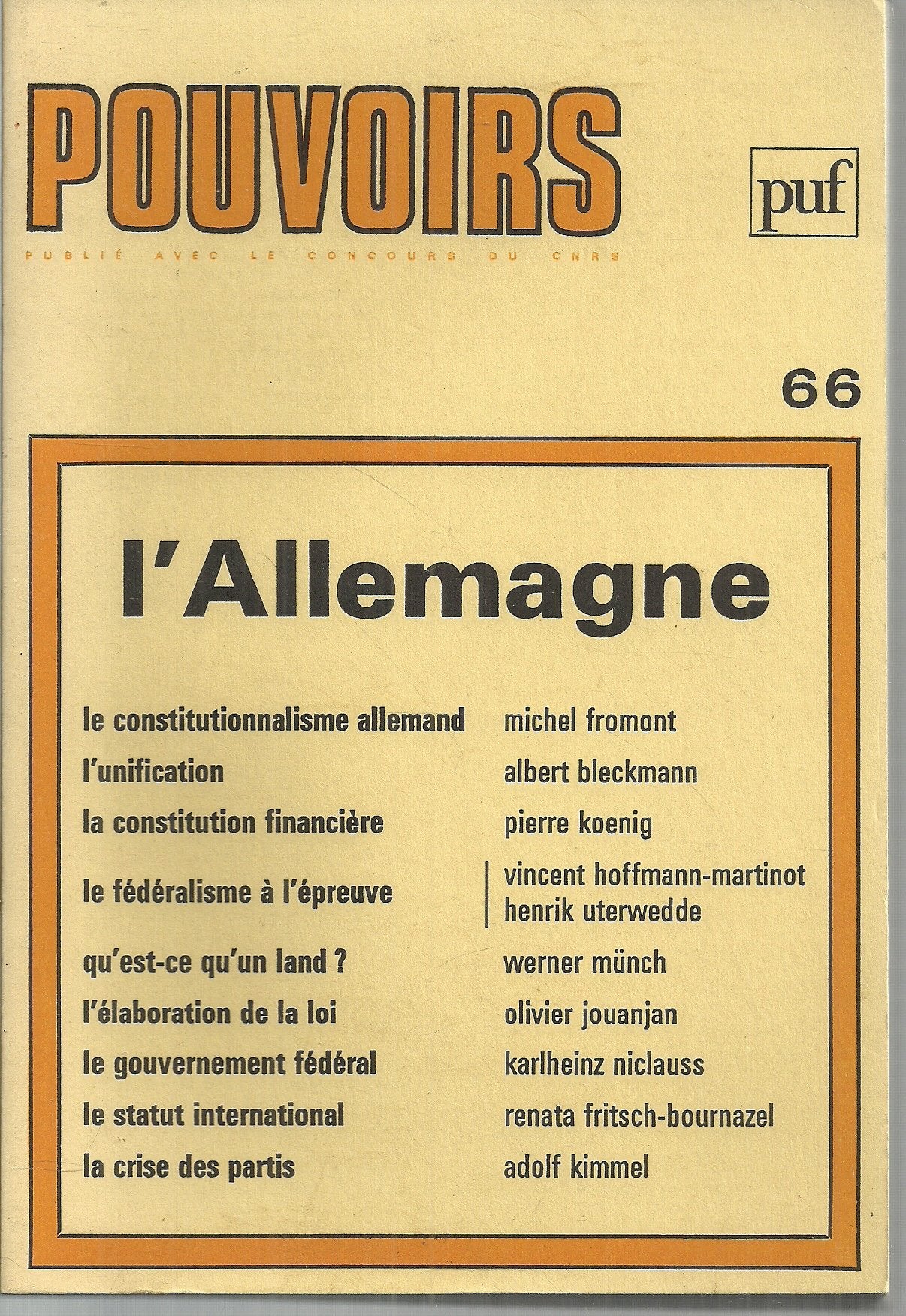 Pouvoirs, n° 66. L'Allemagne Books
