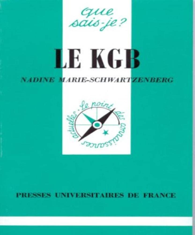 Le KGB: Des origines à nos jours book