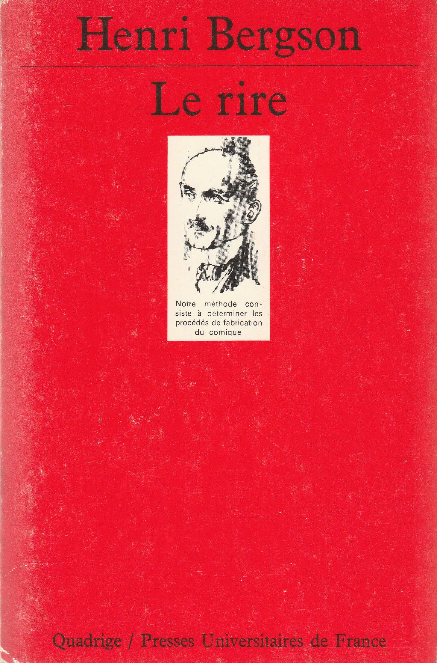 Le Rire: Essai sur la signification du comique Essays & Short Stories
