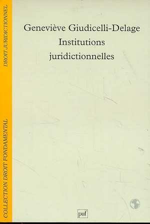 Institutions judiciaires et juridictionnelles book