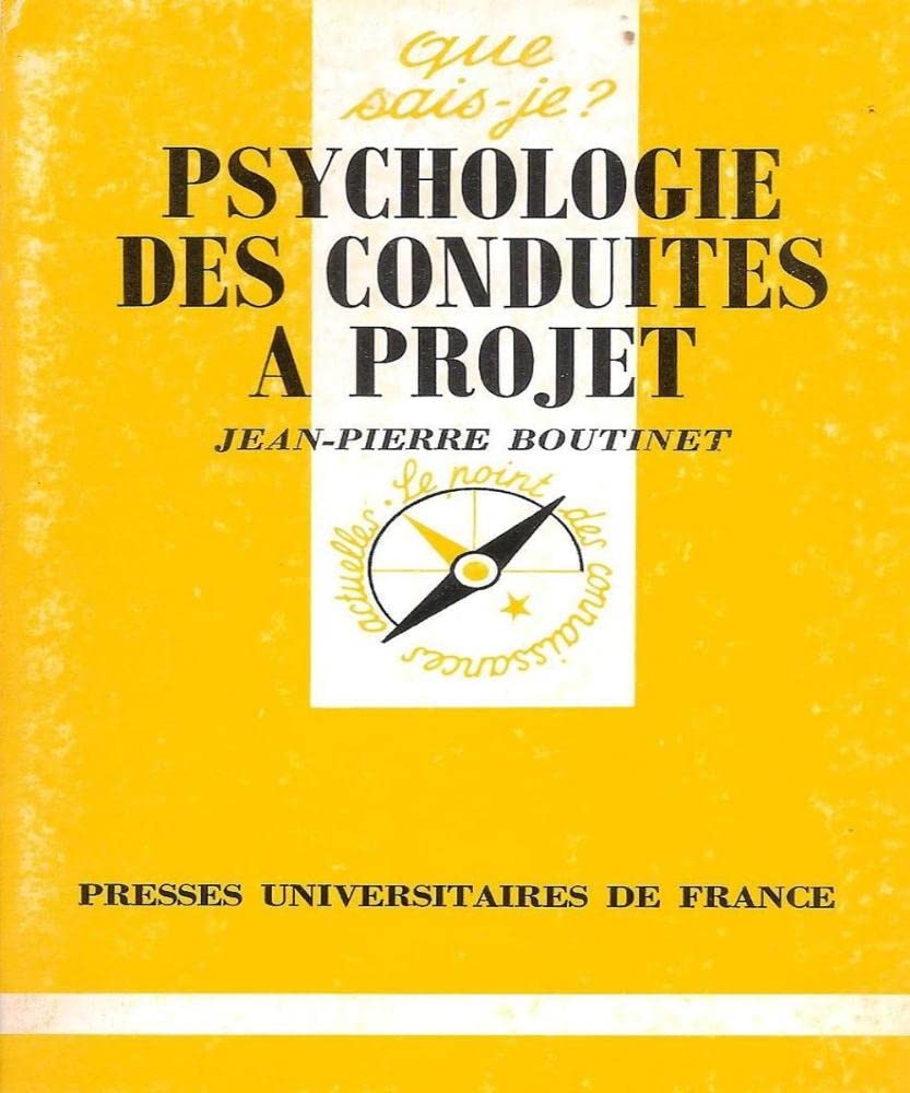Psychologie des conduites à projet Psychology