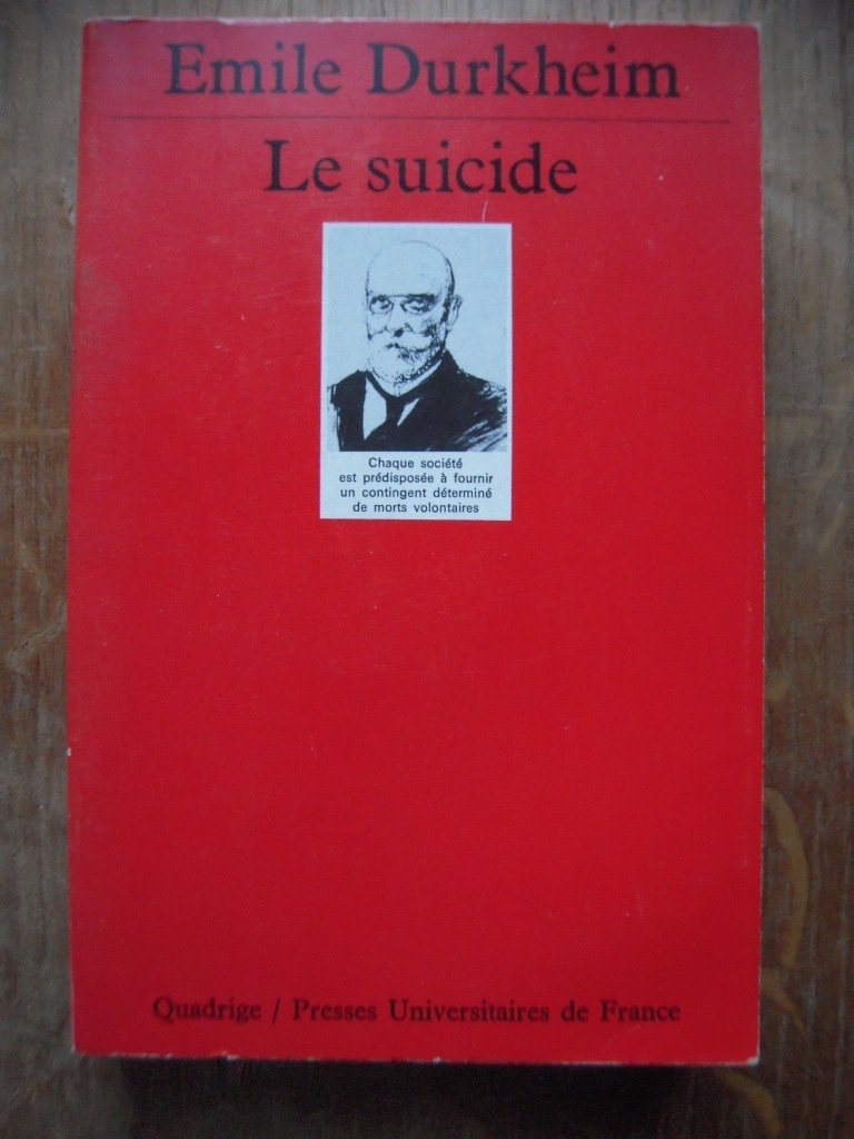 Le Suicide Etude sociologie book
