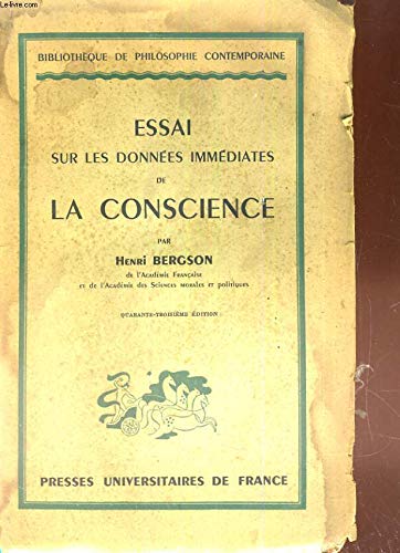 Essai sur les données immédiates de la conscience book