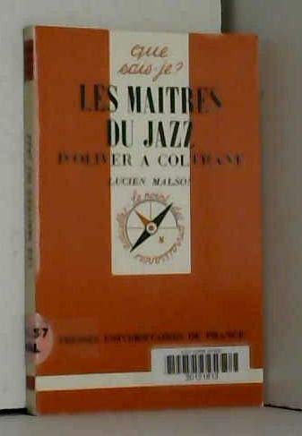 Les maîtres du jazz : d'Oliver à Coltrane Books