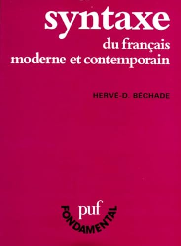 Syntaxe du français moderne et contemporain book