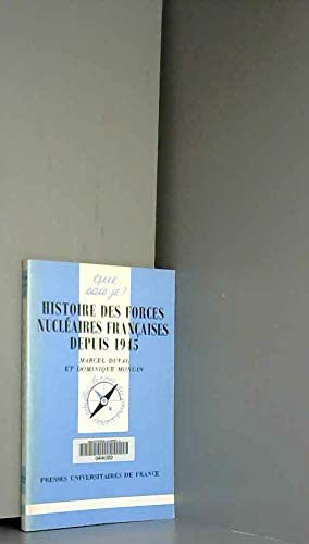 Histoire des forces nucléaires françaises depuis 1945 book