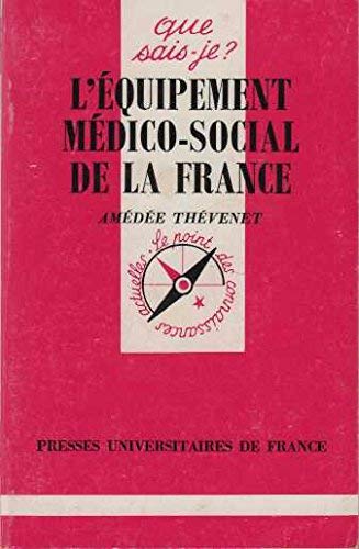 L'équipement médico-social de la France book