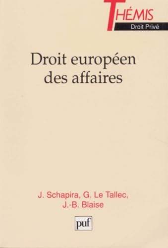 Droit européen des affaires, tome 1 book