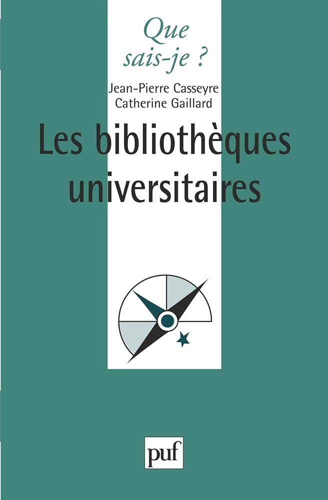 Les bibliothèques universitaires book