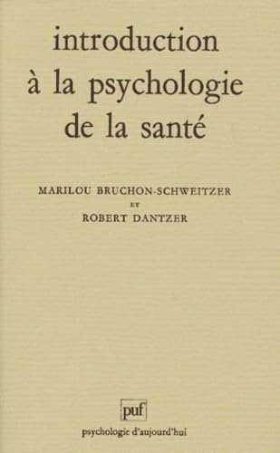 Introduction à la psychologie de la santé book