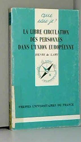 La Libre Circulation Des Personnes Dans La Cee. 2eme Edition book