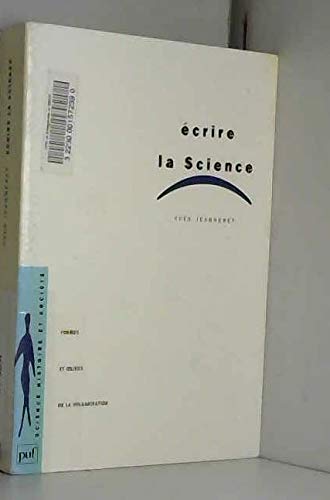 Ecrire la science - Formes et enjeux de la vulgarisation book