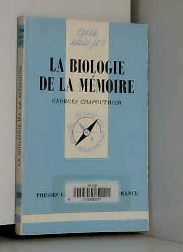 La biologie de la mémoire book