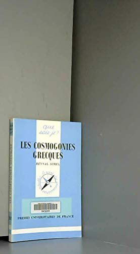 LES COSMOGONIES GRECQUES QSJ 2882 Philosophy