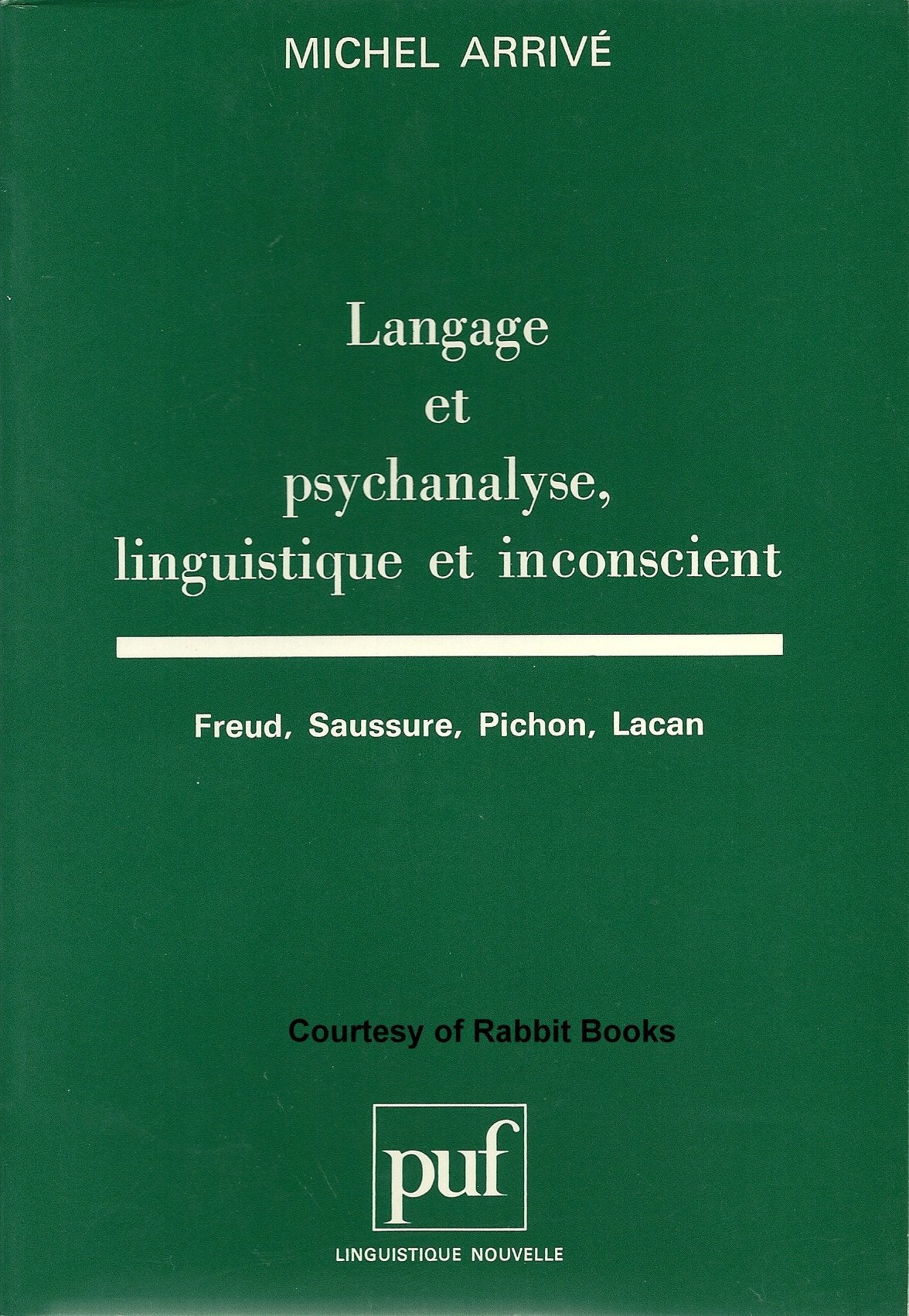 Langage et psychanalyse, linguistique et inconscient book