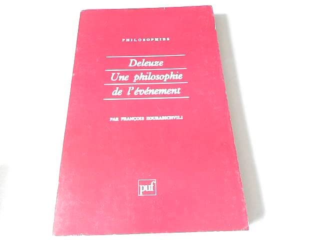 Deleuze : Une philosophie de l'évènement book