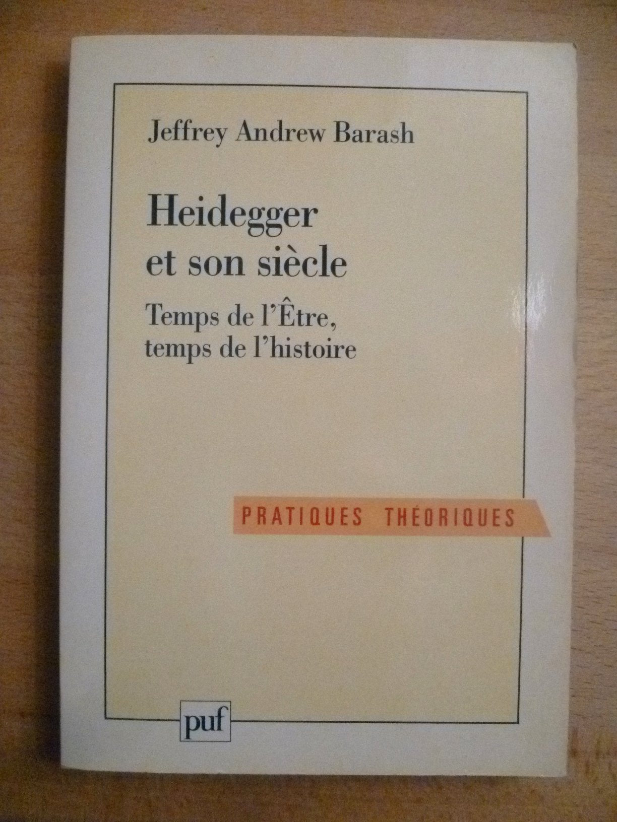 Heidegger et son Siècle : Temps de l'être, temps de l'histoire book