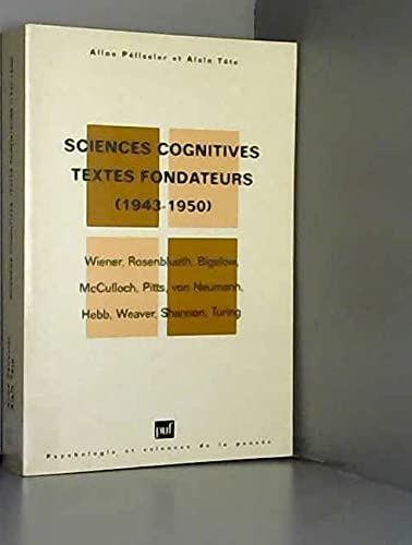 Sciences cognitives textes fondateurs (1943-1950) book