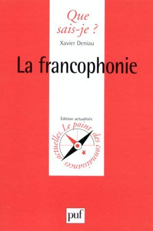 Qu' Est CE Que La Francophonie? Foreign Languages ​​& Dictionaries