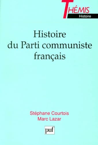 Histoire du parti communiste français Politics & History