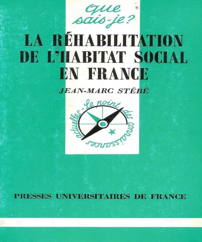 La Réhabilitation de l'habitat social en France book